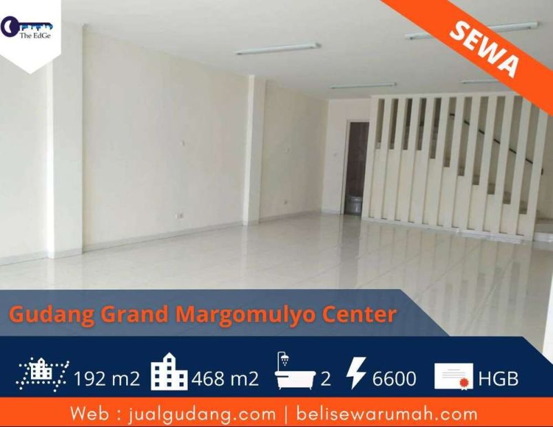 Sewa Gudang Grand Margomulyo Center The Edge