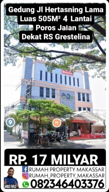 Gedung Jl Hertasning Lama Luas 505M² 4 Lantai Poros Jalan