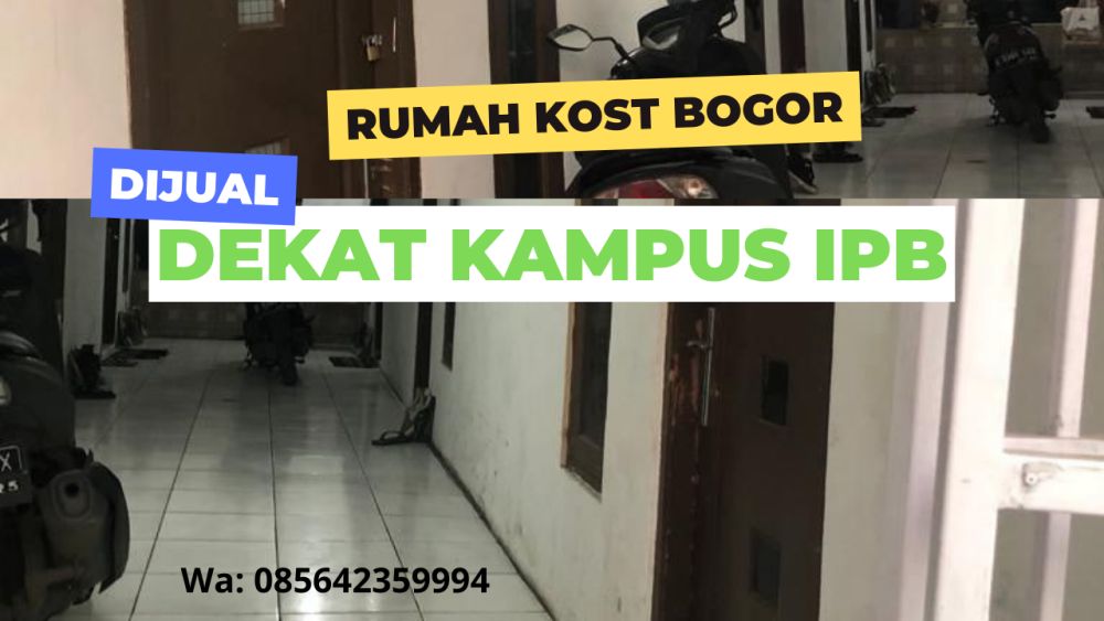 Jual Rumah Kost Dramaga Bogor Dekat Kampus IPB