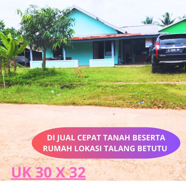 Dijual Tanah Beserta Rumah Daerah Talang Betutu