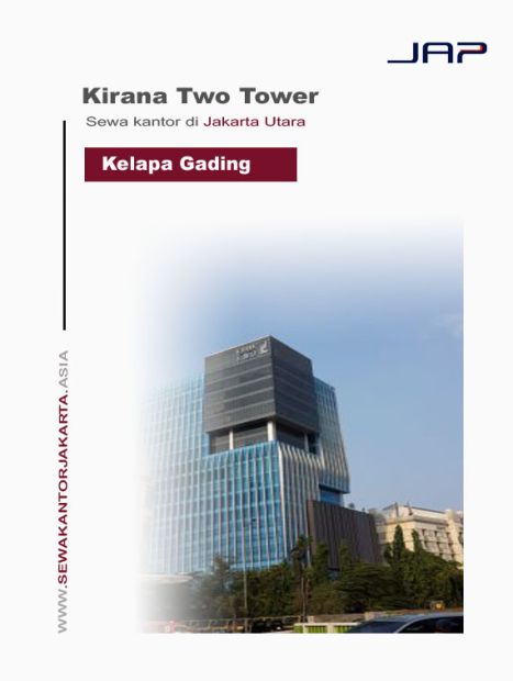 Sewa Kantor Kirana Two Offfice Tower 200 M2 Bare Kelapa Gading