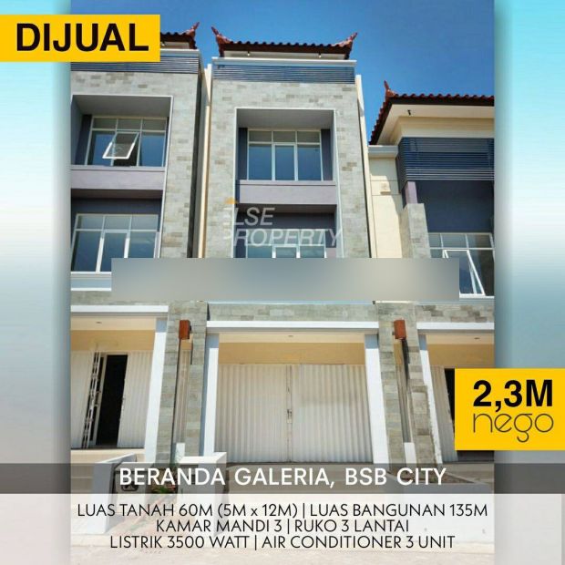 Ruko 3 Lantai Beranda Galeria Di Beranda Bali BSB City, Semarang.