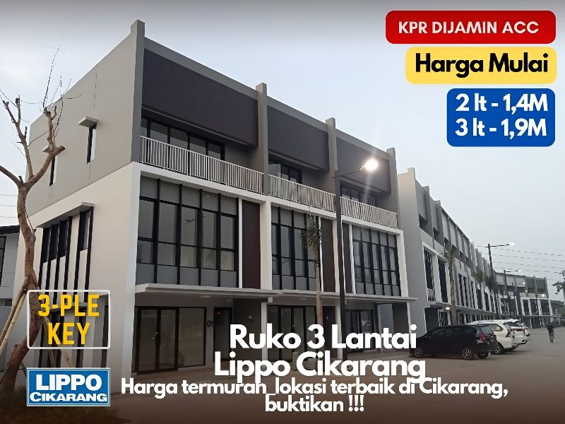 Ruko Ready 3 Lantai Di Lippo Cikarang, Lokasi Strategis, Tol Cibatu