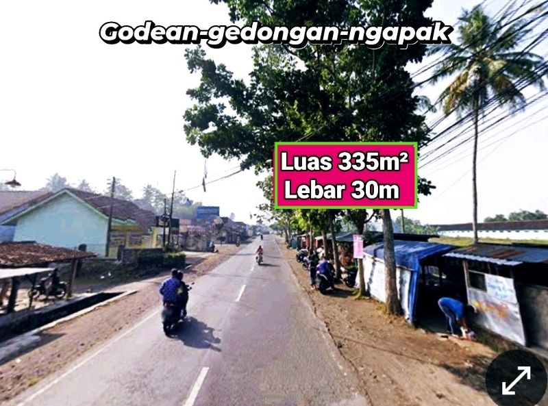 TANAH PINGGIR JL GODEAN-NGAPAK 335m LEBAR 30m DEKAT PASAR NGIJON