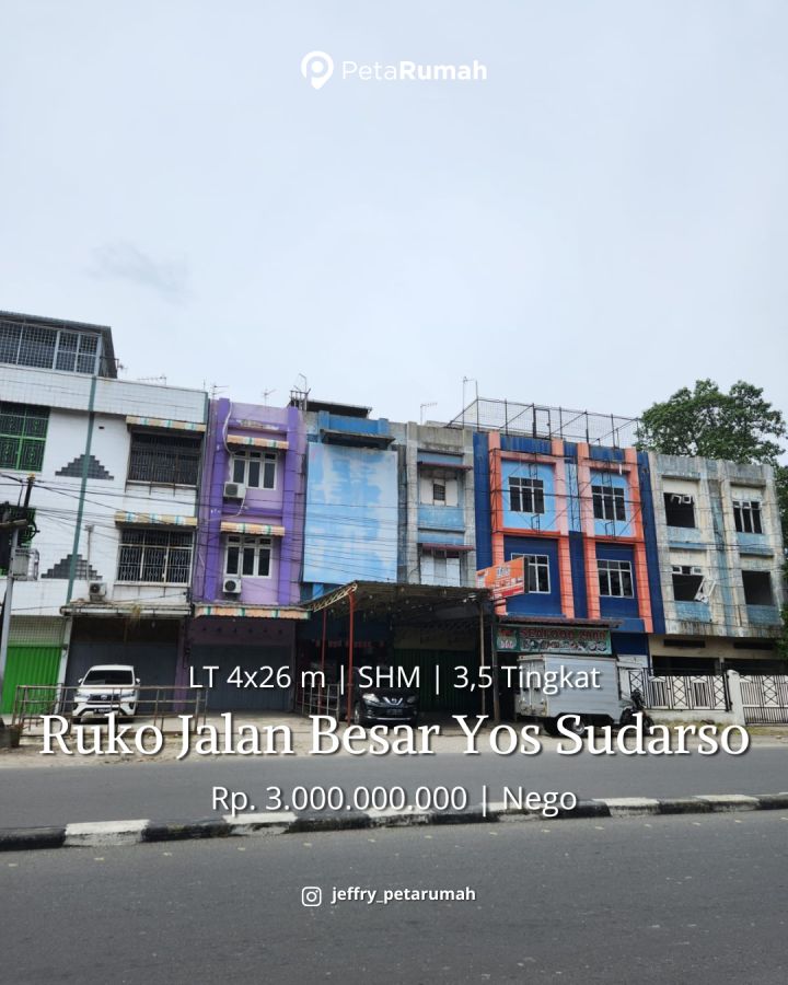 JUAL Ruko Jalan Besar Yos Sudarso dekat Jalan Karya Adam Malik