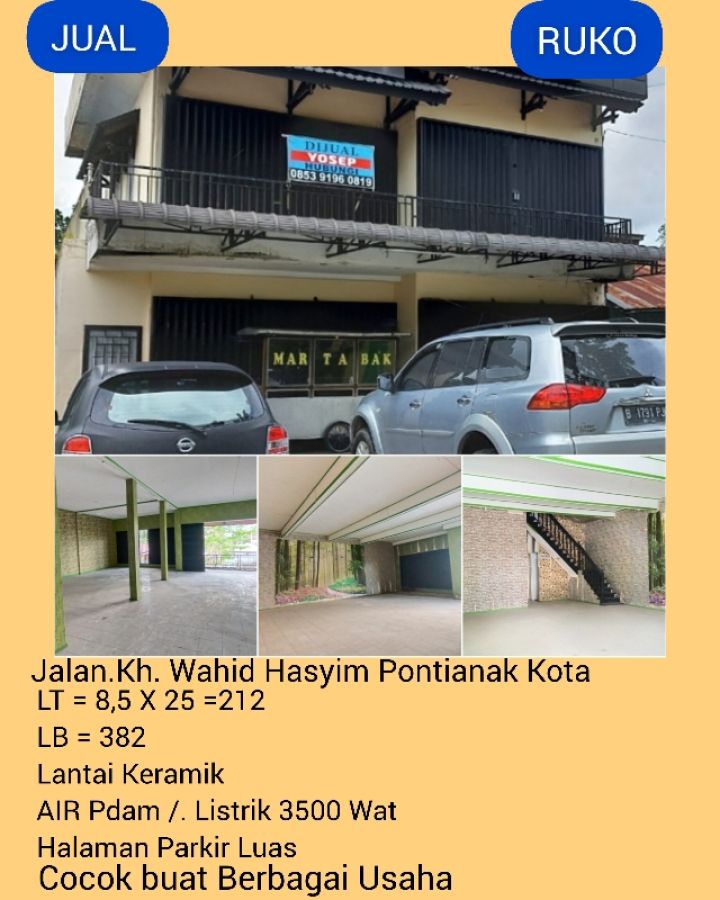 Multi Property. Di Jual Ruko Kh.Wahid Hasyim Pontianak Kota