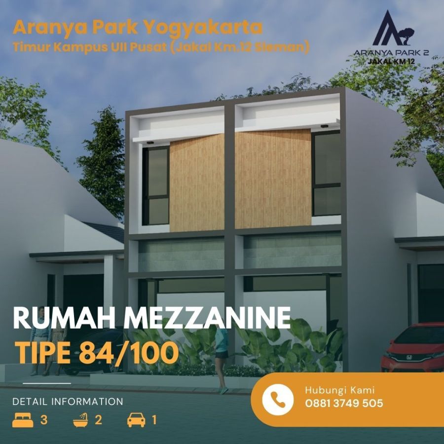 Rumah Murah Dengan Mezzanine Tipe 84 di Aranya Park Yogyakarta