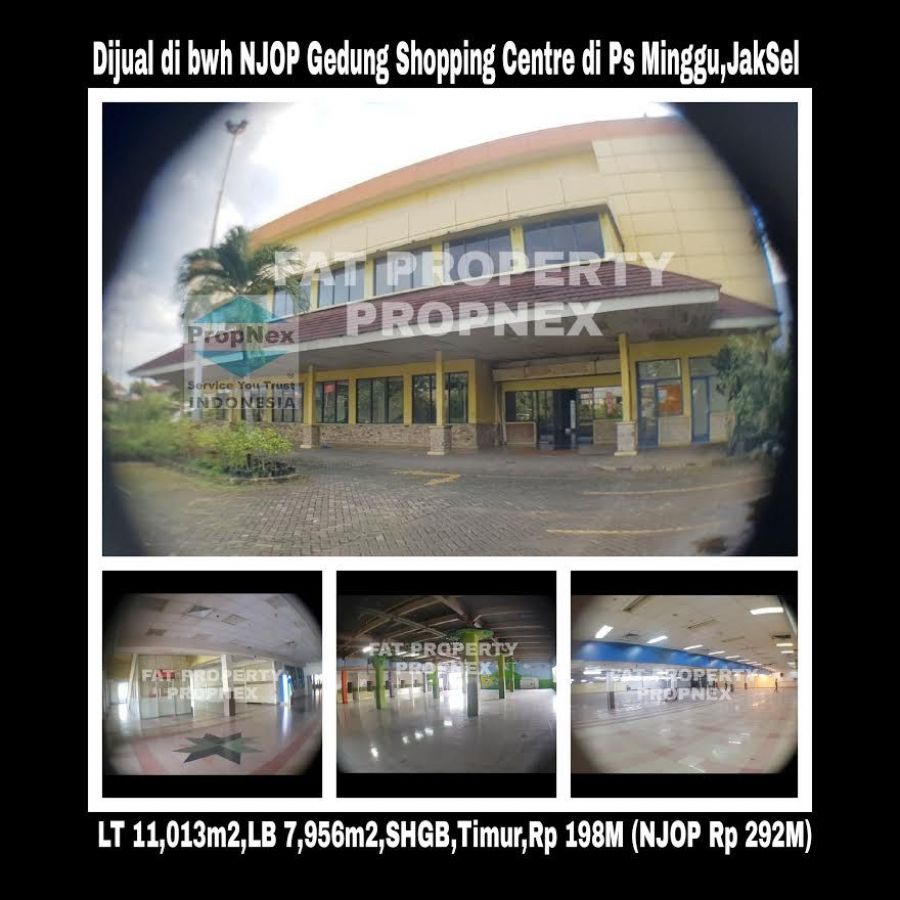 Dijual tanah komersil & bangunan ex gedung shopping centre di Pasar Minggu