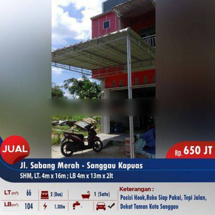 Dijual Ruko Jl. Sabang Merah, Sanggau Kapuas