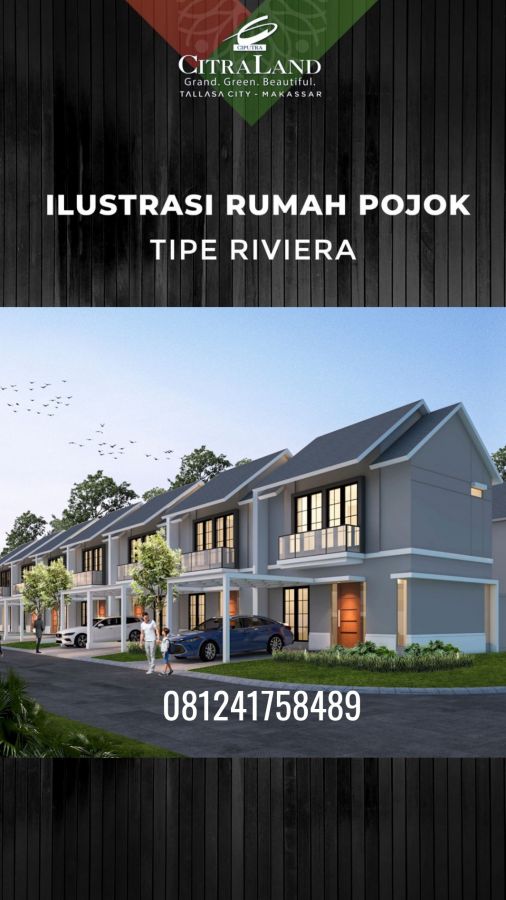Jual Rumah Citraland Rallasa City Makassar Type Riviera