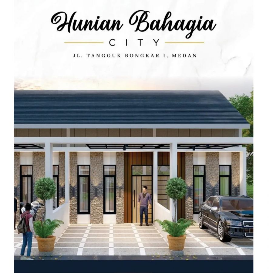 NEW PROJECT : BAHAGIA CITY Jl. Tangguk Bongkar I - Mandala