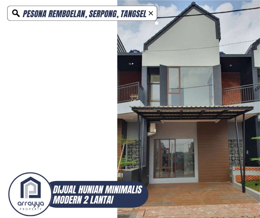 Jual rumah 2 lantai, model minimalis modern, cluster Pesona Remboelan