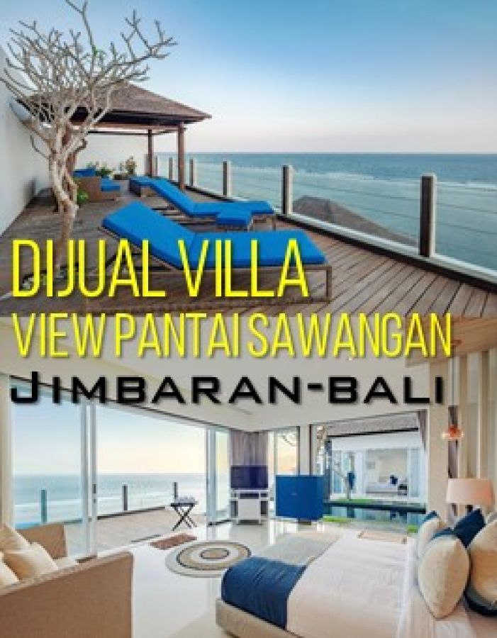 For Sale Villa view pantai Sawangan, Jimbaran, Bali