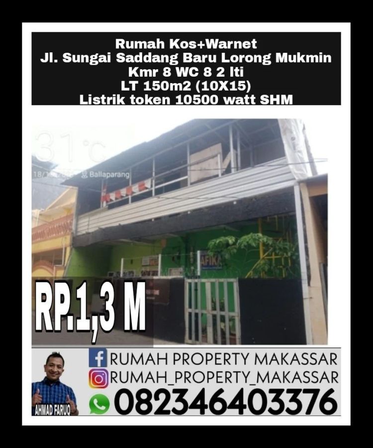 Rmh Kos+Warnet Jl Sungai Saddang Baru Lorong Mukmin Kmr 8 wC 8