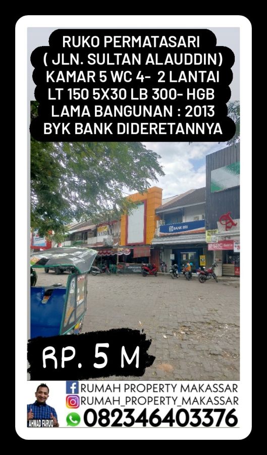 Ruko Permatasari Jl Alauddin 5X10 LB 30 Kmr 5 WC 4-2 Lantai bYk Bank